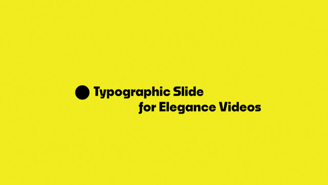 Typographic Slide for Elegance Videos
