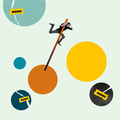 Man on pole and looking forward to make right choice. Colorful circles labeled WRONG. Taking risks...