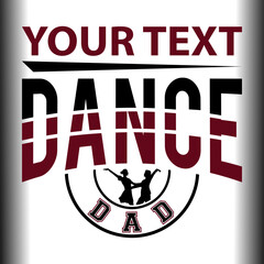 Dance Dad svg, Dance Lover Svg, Dance Coach Svg, Dance Shirt Svg, Dance Cut Files