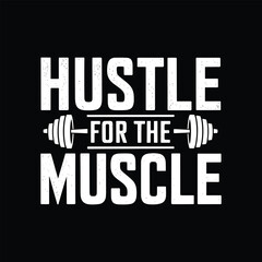 Hustle for the muscle, EPS