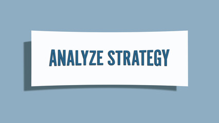 Analyze Strategy.. A card isolated on blue background.