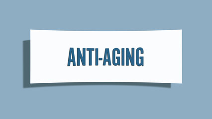 Anti-Aging.. A card isolated on blue background.