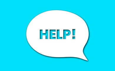 Help text with speech bubble on blue background. Asking for help,support. Help announcement. Guidance charity concept. 