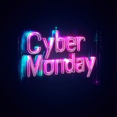 Obraz premium Colorful neon Cyber Monday text against a dark background, Neon Cyber Monday Banner, Text and Title of Cyber Monday, Cyber Monday promotional advertising