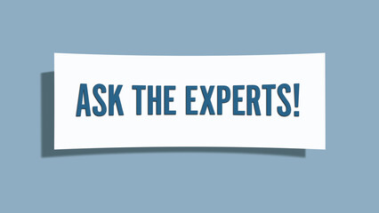 Ask the Experts. A card isolated on blue background.