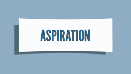 Aspiration. A card isolated on blue background.