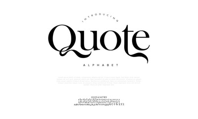Quote typography beauty fashion elegant minimalist serif italic fonts decorative wedding vintage retro logos. Minimal luxury font alphabet logo. Vector illustration