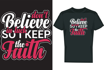 Naklejka premium Motivational Typography T shirt Design