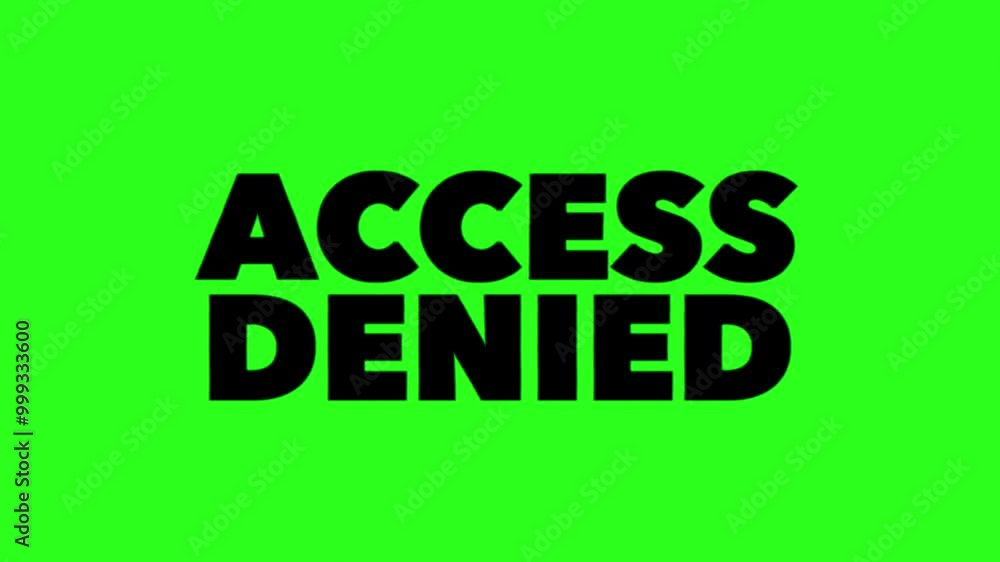 Poster access denied text message animation on a green background