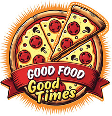 Good food good times T-shirt Design