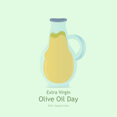 Extra Virgin Olive Oil Day vector. Glass bottle with olive oil. September 30.