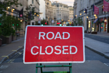 London, UK - September 15, 2024: Road Closed sign shown at Regent Street in London in the early Morning
