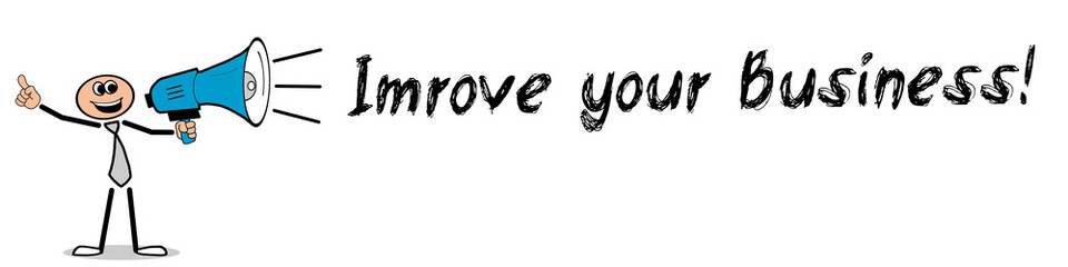 Imrove your Business!