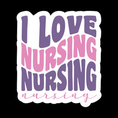 I Love Nursing