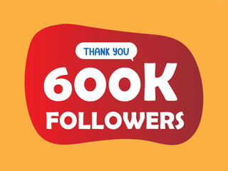 Thank you design Greeting card template for social networks followers, subscribers, like. 600000 followers. 600k followers celebration