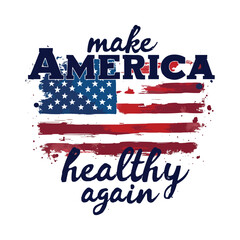 make healthy america again - Typography tshirt design, usa flag with typography great combined classic t-shirt. 