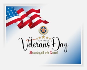 Holiday design, background with handwriting text and national flag colors for U.S. Veterans day event, celebration; Vector illustration.