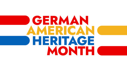 German American Heritage Month colorful text typography on white or black background banner illustration great for wishing and celebrating Happy German American Heritage Month in October