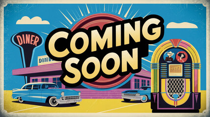 "Coming Soon" Retro Poster with 1950s Style