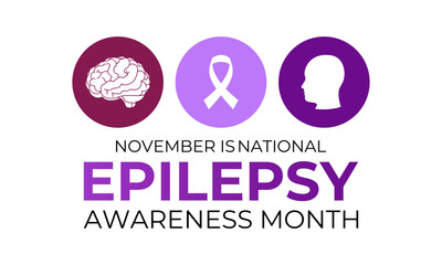 November is Epilepsy Awareness Month, which raises awareness and understanding of the disease and supports those who are affected by it. Vector illustration of background.