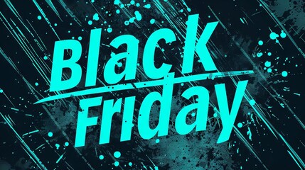Neon Blue Black Friday Banner with Dynamic Grunge Background Elements. Concept of Major Sales Event, Shopping Extravaganza, Retail Discounts