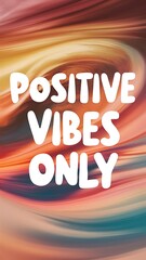Positive Vibes Only T-shirt Design Motivational Quote, Illustartion,Typography,Banner,Poster