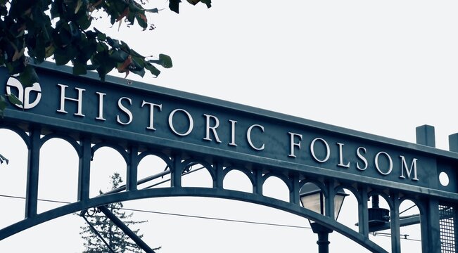 Historic Folsom California sign in old town.