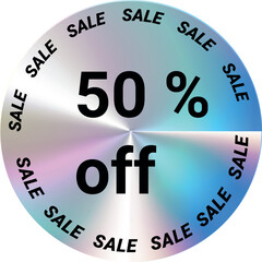 Hologram sticker 50% oof. Label for sale in e -commerce, online shopping, web design, print. Vector illustration