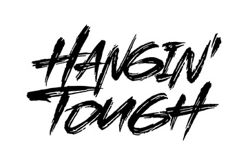 Hanging Tough