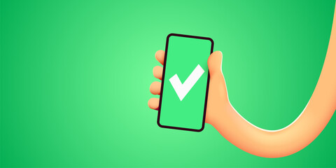 3d cute Hand holds smartphone and set a check mark on the screen. Vector illustration