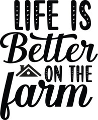 Farmhouse Typography SVG Vector Design, farmhouse t-shirt Design, vector illustration.