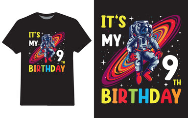 Astronaut it's my birthday t-shirt design