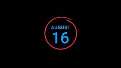16th August calendar date Animation