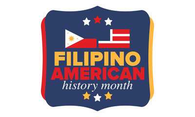 Filipino American History Month. Happy holiday celebrate annual in October. Filipinos and United States flag. Culture month. Patriotic design. Poster, card, banner, template. Vector illustration