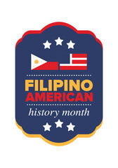 Filipino American History Month. Happy holiday celebrate annual in October. Filipinos and United States flag. Culture month. Patriotic design. Poster, card, banner, template. Vector illustration