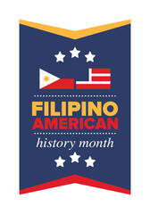 Filipino American History Month. Happy holiday celebrate annual in October. Filipinos and United States flag. Culture month. Patriotic design. Poster, card, banner, template. Vector illustration