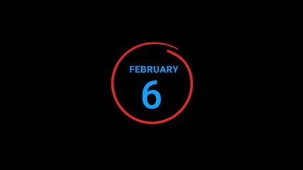 6th February calendar date Animation