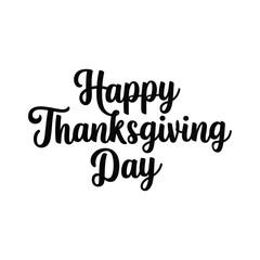 Happy Thanksgiving day typography vector design with white background