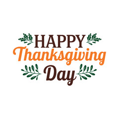 Happy Thanksgiving day typography vector design with white background