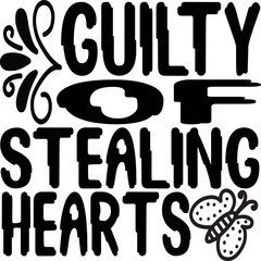 Guilty of stealing hearts