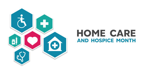 Home Care and Hospice Month. Home, stethoscope, medicine, syringe, people, plus icon and heart. Great for cards, banners, posters, social media and more. White background.