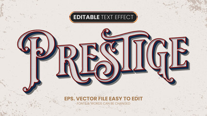 Prestige text, victorian style editable text effect
