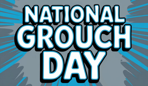 national grouch day