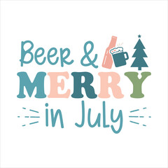 beer and merry in July