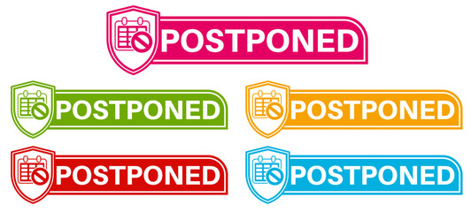 Set postponed badge labels icon. New date coming soon symbol design template vector illustration