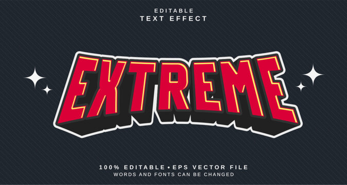 Editable text style effect - Extreme text style theme.