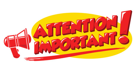 Attention, important message with red megaphone. Vector in comic style on transparent background