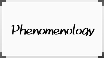 Phenomenology のホワイトボード風イラスト