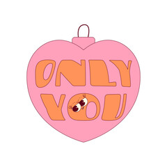 Cardboard tag in shape of heart in trendy retro groovy style. Lovely and psychedelic valentine day mascot with face and text Only you. Love vector element on transparent background