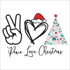 Peace Love Christmas SVG, Funny Christmas Shirt SVG, Christmas Tree SVG, Popular Png, Svg Files For Cricut, Sublimation Designs Downloads